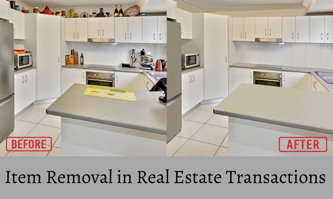 Item Removal in Real Estate Transactions